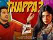 Stand Up Rahul | Song - Thappa (Lyrical)