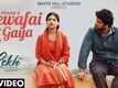 Lekh | Song - Bewafai Kar Gaya