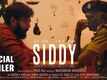 Siddy - Official Malayalam Trailer