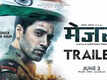Major - Official Trailer (Hindi)