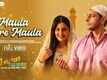 3 Shyaane | Song - Maula Mere Maula