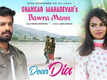 Dear Dia | Song - Bawra Mann