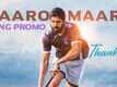 Thank You | Song Promo - Maaro Maaro