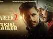 Shareek 2 - Official Trailer