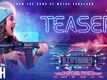 Happy Birthday - Official Teaser