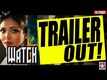 Watch - Official Trailer