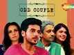 Odd Couples - Official Trailer