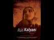 Run Kalyani - Official Trailer