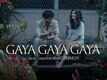 Chup: Revenge Of The Artist | Song - Gaya Gaya Gaya