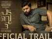 Padavettu - Official Trailer