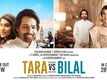 Tara Vs Bilal - Official Trailer