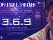 3.6.9 - Official Trailer