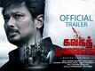 Kalaga Thalaivan - Official Trailer