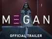 M3gan - Official Trailer