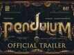 Pendulum - Official Trailer