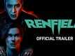 Renfield - Official Trailer